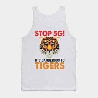 stop 5g it's dangerous to tigers Tank Top